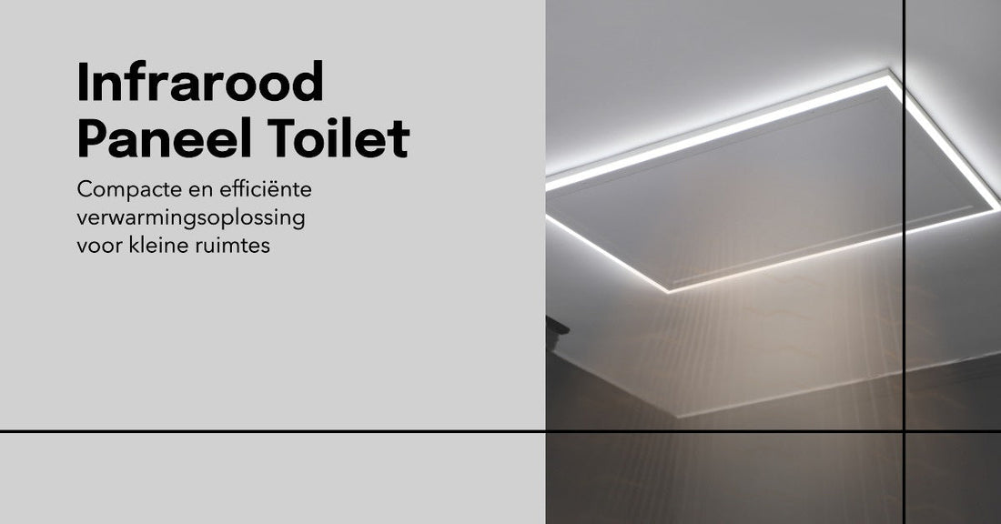 Voordelen van Infrarood Panelen in Toiletten